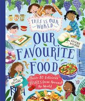 Book cover for This Is Our World Our Favourite Food