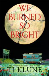 Book cover for We Burned So Bright
