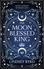 Book cover for The Moon Blessed King