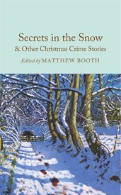 Book cover for Secrets in the Snow & Other Christmas Crime Stories