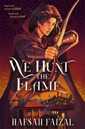 Book cover for We Hunt the Flame