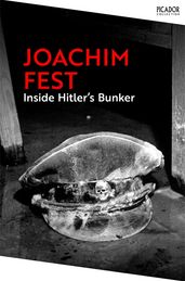 Book cover for Inside Hitler's Bunker