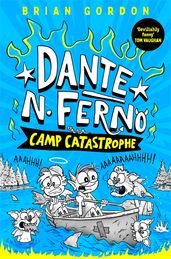Book cover for Dante N. Ferno: Camp Catastrophe