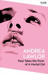 Book cover for Paul Takes the Form of A Mortal Girl