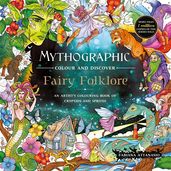 Book cover for Mythographic Colour and Discover: Fairy Folklore